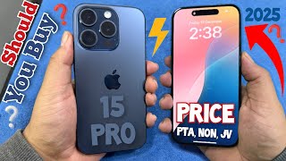 Should You Buy iPhone 15 Pro in 2025 PTA  Non PTA  JV iPhone 15 Pro Price  iPhone 15 Pro Review [upl. by Anayaran681]