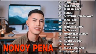 Nonoy Peña greatest hits best cover english songs  Nonoy Peña nonstop playlist 2023  OPM Love Song [upl. by Louisette32]