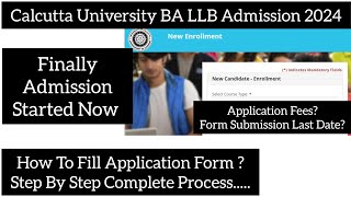 BA LLB Admission Started University Of Calcutta How to Fill Application Form Step By Step Process [upl. by Guillaume889]