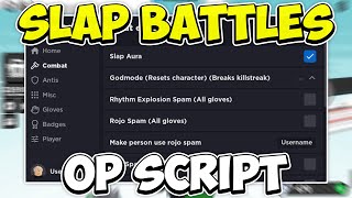 Slap Battles OP Hack  Script  Slap Farm Badges amp More PASTEBIN 2024 KEYLESS [upl. by Zirtaeb]