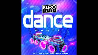 Euro Nation May 25 2024  90s amp 2000s EURODANCE [upl. by Araccat]