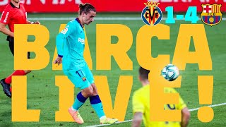 🔥 AMAZING GRIEZMANN GOAL  VILLARREAL 1  4 BARÇA  BARÇA LIVE WARM UP amp MATCH CENTER [upl. by Dedie]