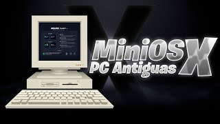 El mejor MiniOS para PC antiguas  MiniOS10 X 1809 v202411 [upl. by Zashin36]