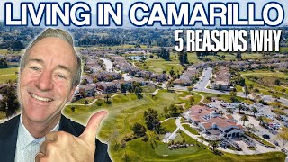 Camarillo CA  5 Reasons for Living Here Harold Powell Ventura Realtor [upl. by Nailij]