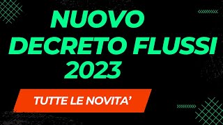 NUOVO DECRETO FLUSSI 2024 TUTTO LE INFORMAZIONI CHE DEVI SAPERE PER ORA [upl. by Jeanette]