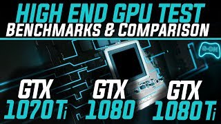 GTX 1070 Ti vs GTX 1080 vs GTX 1080 Ti  HighEnd GPU Comparison 2018 [upl. by Jenks]