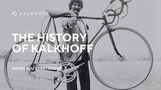 The history of Kalkhoff Ebikes made in Germany  KALKHOFF [upl. by Ennoira801]