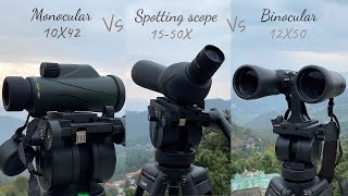 Monocular 10X vs Binoculars 12X vs Spotting scope 1550X  ED Vs Non ED Lens [upl. by Mehs]