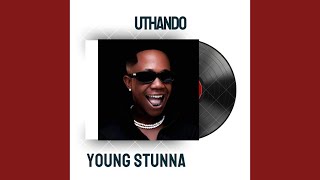 Young Stunna  uthando Official Audio [upl. by Bren263]