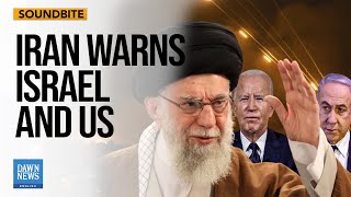 Khamenei warns Israel US of ‘crushing response’ for actions against Iran  Dawn News English [upl. by Dareece114]