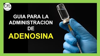 Como administrar ADENOSINA IV 💉 ►► 🔥PAUTAS IMPORTANTES🔥 [upl. by Unhsiv]