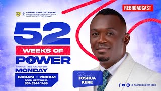 REBROADCAST WEEK 28 52 WKS OF POWER 06 May 2024 06 11 06 AM [upl. by Gruber]