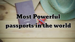 The most powerful passports in the world [upl. by Yrohcaz337]