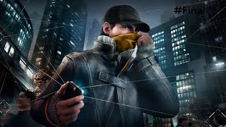 ¡Nos metemos en problema con bandas muy poderosas  Watch Dogs Final [upl. by Biagi]