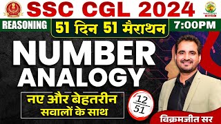 🔥Day 12  Number Analogy and Similarity  SSC CGL MTS 2024  51 Din 51 Marathon  By Vikramjeet Sir [upl. by Isiah]