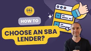 How do I Choose an SBA Lender [upl. by Greenwell526]