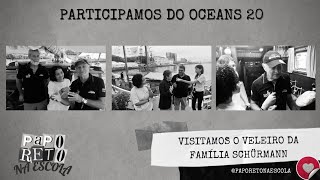 Visitamos o veleiro da Família Schürmann no Oceans20 [upl. by Nahshu]