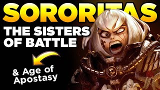 40K  SORORITAS The Sisters of Battle  Warhammer 40000 Lore  History [upl. by Gabriele]