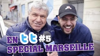 EN TT5  SPECIAL MARSEILLE [upl. by Mintz]