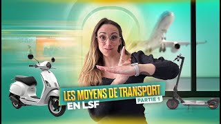 Voiture ou train en LSF  les moyens de transport en langue des signes française partie 1 [upl. by Sumahs]