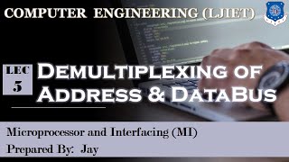 Lec 5 Demultiplexing of Address amp Data Bus  Microprocessor amp Interfacing  Computer Engineering [upl. by Hardden]