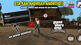 CARA UBAH BAHASA INDONESIA GTA SA ANDROID  GTA SAN ANDREAS [upl. by Elene]