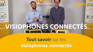 Les visiophones connectés Somfy plus de confort et de sécurité pour votre logement  Somfy [upl. by Haldane]