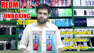 Redmi A2 Plus Price in Pakistan with full specs and UNBOXING  Redmi New Model 2023 in Pakistan [upl. by Amadus]