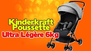 Kinderkraft Poussette LITE UP  Compacte Ultra Légère  6kg Pliante  Bébé [upl. by Ayotyal74]