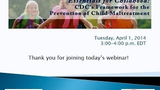 Essentials for Childhood CDCs Framework for the Prevention of Child Maltreatment [upl. by Anair]