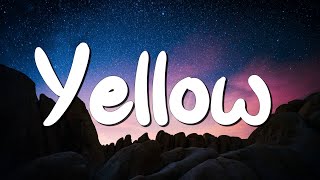 Yellow  Coldplay Lyrics  Fifth Harmony  The Weeknd MixLyrics [upl. by Eelnodnarb]