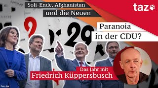 Paranoia in der CDU – Das Jahr mit Friedrich Küppersbusch [upl. by Danie736]