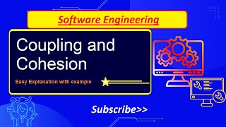 Cohesion and Coupling in Software Engineering [upl. by Josias]