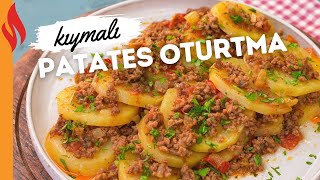 Kıymalı Patates Oturtma Tarifi  Nasıl Yapılır [upl. by Einaej]