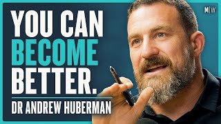 Master Your Mind amp Hack Your Behaviour  Dr Andrew Huberman 4K [upl. by Idnyc255]