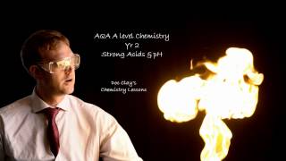 AQA Alevel Chemistry  Strong Acids and pH [upl. by Yzzik]