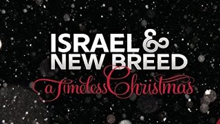 TidingsGod Rest Ye Merry Gentlemen  Israel and New Breed with Lyrics [upl. by Oivaf]