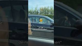 wieso wollen Männer einen auf der Autobahn klären [upl. by Homerus]