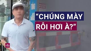 Dân phố Hà Nội lập barie cản đường xe đạp xe máy và quotcảnquot luôn cả phóng viên tác nghiệp  VTC Now [upl. by Eladnek710]