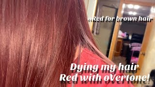 Dying My Hair Red Using oVertone On Dark Brown Hair [upl. by Hamachi168]