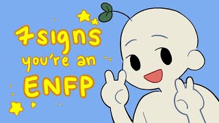 7 Signs Youre An ENFP The Most Imaginative Type [upl. by Mateo]