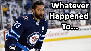 Whatever Happened To Dustin Byfuglien [upl. by Dewie]