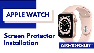 Apple Watch  Smartwatch Screen Protector Installation Instructions Video by ArmorSuit [upl. by Jed]