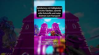 Satisfactory mit Schokolade chocolatefactory gaming videospiele satisfactory shorts gamingnews [upl. by Yruama]