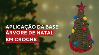 Curso Árvore de Natal de Crochê  Aula 06  Aplicação da Base [upl. by Maeve]