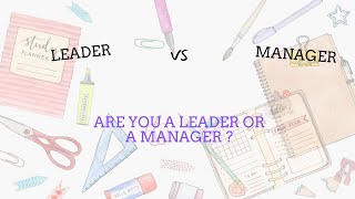 Leader VS Manager [upl. by Aires848]