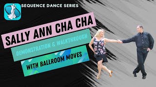 Sally Ann Cha Cha Sequence Dance Instruction [upl. by Hsuk]