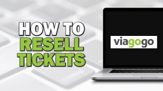 How To Resell Tickets On Viagogo Quick Tutorial [upl. by Gettings]