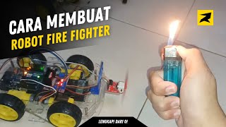 Cara Membuat Robot Fire FighterRobot Pemadam Api  Arduino Project [upl. by Enelyad]