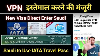 VPN Use New Rules  Arrival Registration  Tawakkalna Health Passport update  Saudi Exit re Entry [upl. by Ylera]